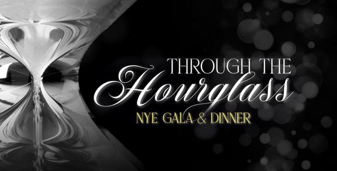 Through the Hourglass, New Year's Eve Gala and Dinner